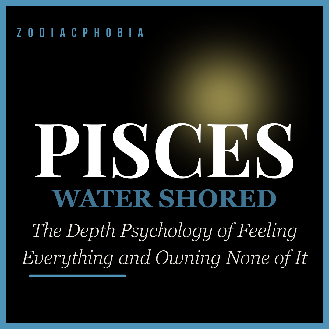 Book cover for 'Pisces Water Shored' by Zodiacphobia, featuring a black background with a soft yellow glow, white and blue text, and a blue border.